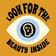 eye with slogan: look for the beauty inside