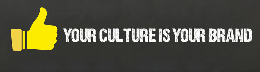 Canvas Print - Your Culture is your Brand