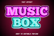 © 4gladiator.studio44 - Music Box Editable Text Effect Emboss Neon Style