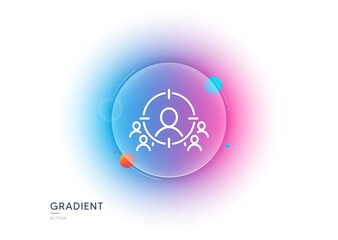 Poster - Business targeting line icon. Gradient blur button with glassmorphism. Marketing target strategy symbol. Aim with people sign. Transparent glass design. Business targeting line icon. Vector