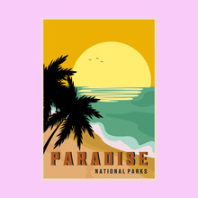 Paradise Beach National Park Vintage Poster Vector Illustration Design, Tropical Ocean Poster Background Illustration Design