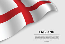 Wave Flag Of England On White Background. Banner Or Ribbon Vector Template