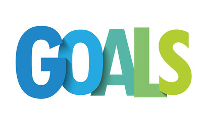 Wall Mural - GOALS colorful vector typography banner