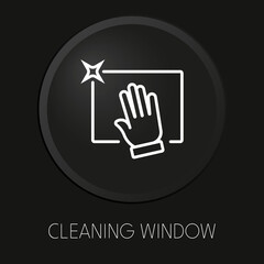 Cleaning window minimal vector line icon on 3D button isolated on black background. Premium Vector.