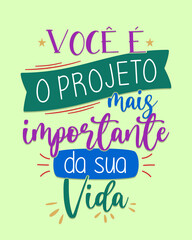 Colorful handwritten inspirational lettering in Brazilian Portuguese. Translation - You are able to do whatever you want.