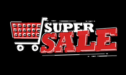 Sticker - 3D render illustration of a Super Sale sign isolated on a black background