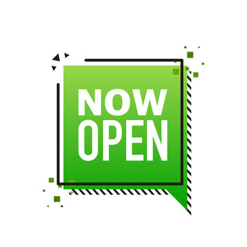 Vector now open green banner. Label with text in flat style. Vector illustration