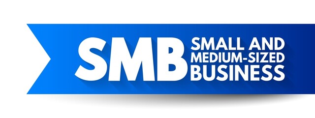 SMB - Small and Medium-Sized Business - are businesses whose personnel numbers fall below certain limits, acronym text concept background