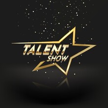 Golden Talent Show Text In The Star On A Dark Background. Event Invitation Poster. Festival Performance Banner.