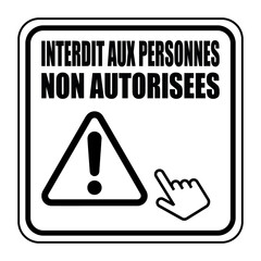 Poster - Logo interdit aux personnes non autorisées.