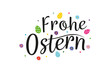Frohe Ostern - Vektor-Illustration - Schriftzug mit Blumen und Ostereiern