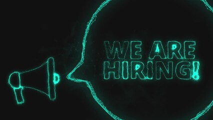 Poster - Megaphone banner with speech bubble and text we are hiring. Plexus style of green glowing dots and lines