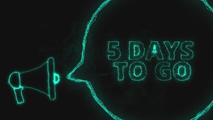 Fototapete - Megaphone banner with speech bubble and text 5 days to go. Plexus style of green glowing dots and lines