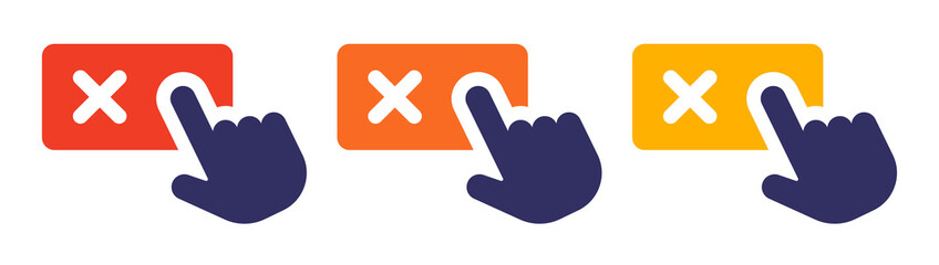 Poster - Hand clicking close button icon set. Reject button vector.