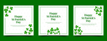 Set Of Saint Patrick Day Square Banner Template. Usable For Social Media Post, Banner, Greeting Card, And Web.