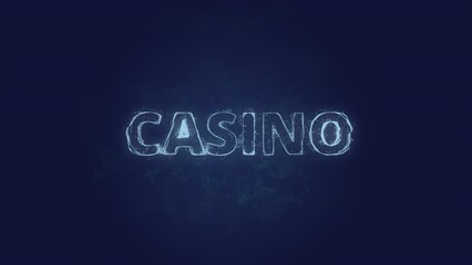 Fototapete - Casino text. Plexus with text casino. Plexus. 4K video