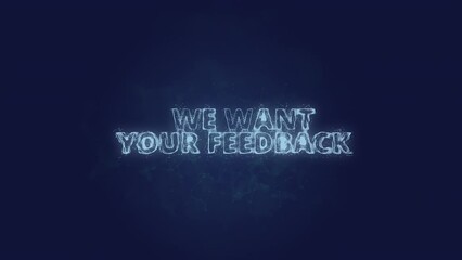 Aufkleber - We want your feedback text. Plexus with text we want your feedback. Plexus. 4K video