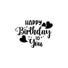 Poster - Happy birthday quote lettering typography illustration