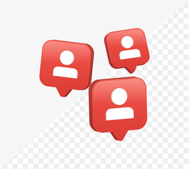 Leinwandbilder - 3d user follower icon in modern glossy speech bubble for social media notifications icons - profile avatar bubbles social network reactions	
