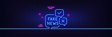 Neon Light Glow Effect. Fake News Line Icon. Propaganda Conspiracy Chat Sign. Wrong Truth Symbol. 3d Line Neon Glow Icon. Brick Wall Banner. Fake News Outline. Vector