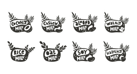 Vegan milk, black stickers set for packaging design. Hand drawn lettering with nuts, beans, leaves, sprigs. Silhouette illustration, print, emblem for vegan drink