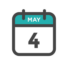 May 4 Calendar Day Or Calender Date For A Deadline Or Appointment