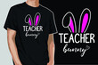Teacher Bunny Easter Sunday T-shirt Design
