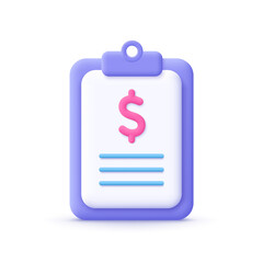 Poster - Paper document, clipboard with money sign. Tax form, invoice, contract. 3d vector icon. Cartoon minimal style.