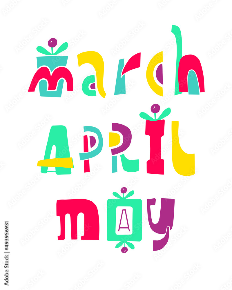 Spring Month Examples Set of unique handwritten lettering with names of spring months ...