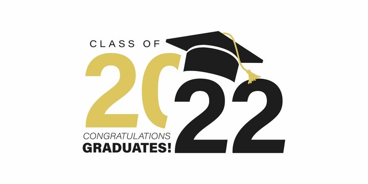 Wall Mural - Class of 2022. Congratulations graduates typography design with black and gold colors. Modern template for graduation ceremony, stamp, seal, print, shirt. Congrats graduates stock vector illustration