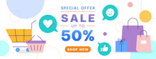 Special Offer Sale Up To 50 Shop Now Button Satify Smile Heart Love Like Thumb Up Shopping Bag Trolley Cart Isolated Online Marketing Landing Page E-commerce Promotion Sale Trolley Cart Shopping Bag