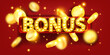 Casino bonus banner, golden flying coin, light bulbs, vector red promotion jackpot prize background. Extra gift lucky sign online gambling game logo, special winner discount illustration. Casino bonus