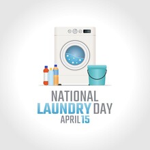 Vector Graphic Of National Laundry Day Good For National Laundry Day Celebration. Flat Design. Flyer Design.flat Illustration.