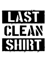 Wall Mural - Last Clean Shirt 