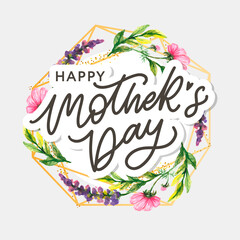 Canvas Print - Happy Mothers Day lettering. Handmade calligraphy vector illustration. Mother's day card with flowers