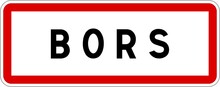 Panneau Entrée Ville Agglomération Bors / Town Entrance Sign Bors