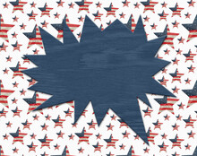 Blank Talk Bubble On Red, White, And Blue Flag Star For Your American Patriotic Message