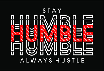 Wall Mural - hustle inspirational quotes t shirt design graphic vector, 