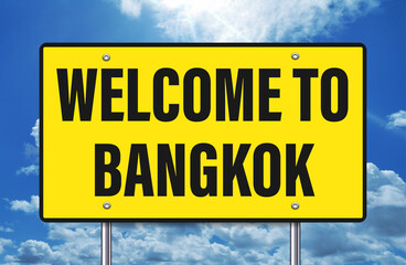 welcome to Bangkok written on road sign