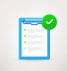 Poster - Paper with check list with green checkmark. 3d vector icon