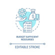 Budget sufficient resources turquoise concept icon. Heritage conservation principle abstract idea thin line illustration. Isolated outline drawing. Editable stroke. Arial, Myriad Pro-Bold fonts used