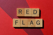 © Josie Elias - Red Flag, phrase as benner headline