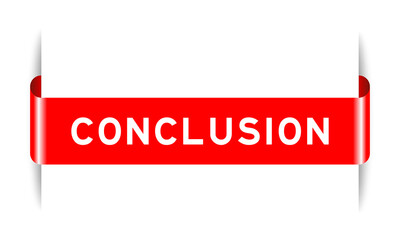 Sticker - Red color inserted label banner with word conclusion on white background