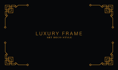 Poster - Art deco golden frames background. Vector illustration for design element, decoration, and wallpaper. Line gold vintage decorative borders isolated on black background. 