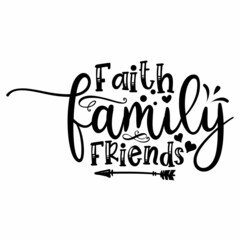 Sticker - Faith Family Friends quotes