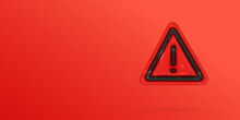 Caution Sign 3d. Hazard Warning Sticker. Danger, Attention And Important Exclamation Mark In Triangle. Realistic Vector Render Design Element.