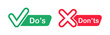 © TMvectorart - Do and Don't icons. Check mark and cross. Like and dislike symbols. Positive and negative signs. Vector illustration.