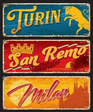 Turin, San Remo And Milan Italian Cities Travel Stickers And Plates. European Journey Or Tour Memory Tin Sign With Bull Symbol, Flags And Cathedral. Italian City Vector Retro Banner Or Vintage Plate