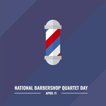 Barbershop Vector Light Graphic, National Barbershop Quartet Day Design Concept, Suitable For Social Media Post Templates, Posters, Greeting Cards, Banners, Backgrounds, Brochures. Vector Illustration
