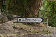 Entrance Sign To The Natural Park Of Sant Miquel Del Fai